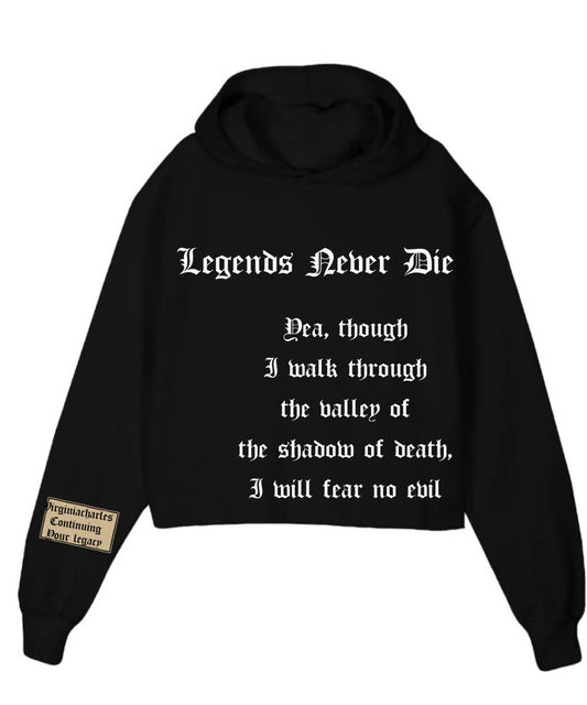 LEGENDS NEVER DIE HOODIE